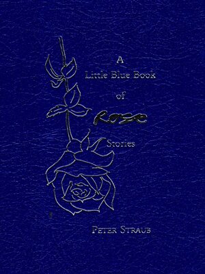 A Little Blue Book of Rose Stories - ebook